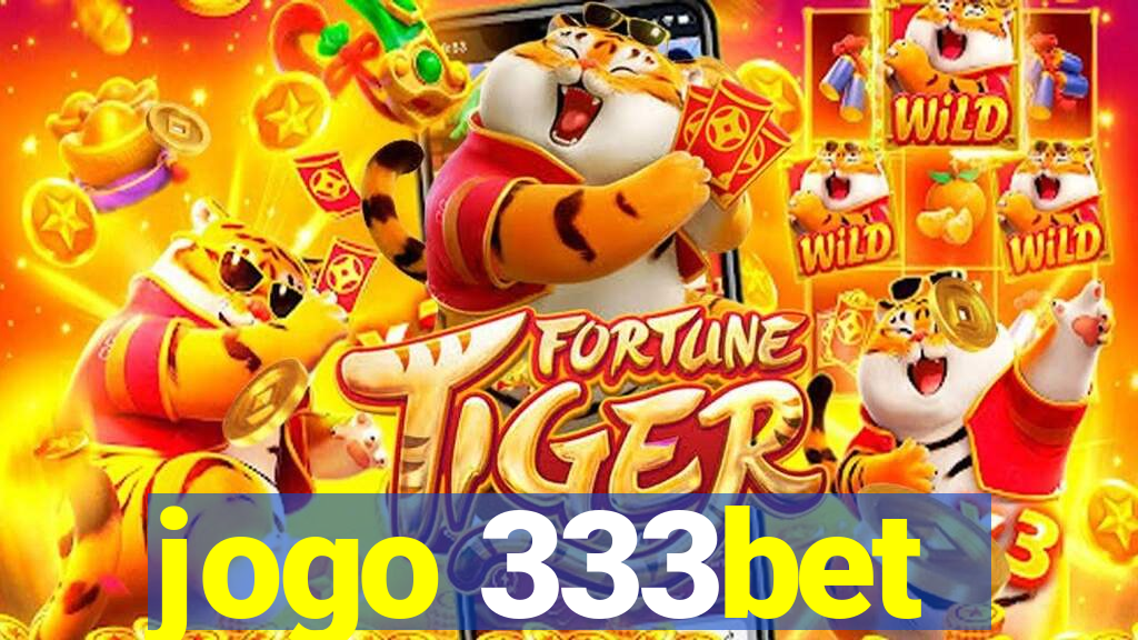 jogo 333bet